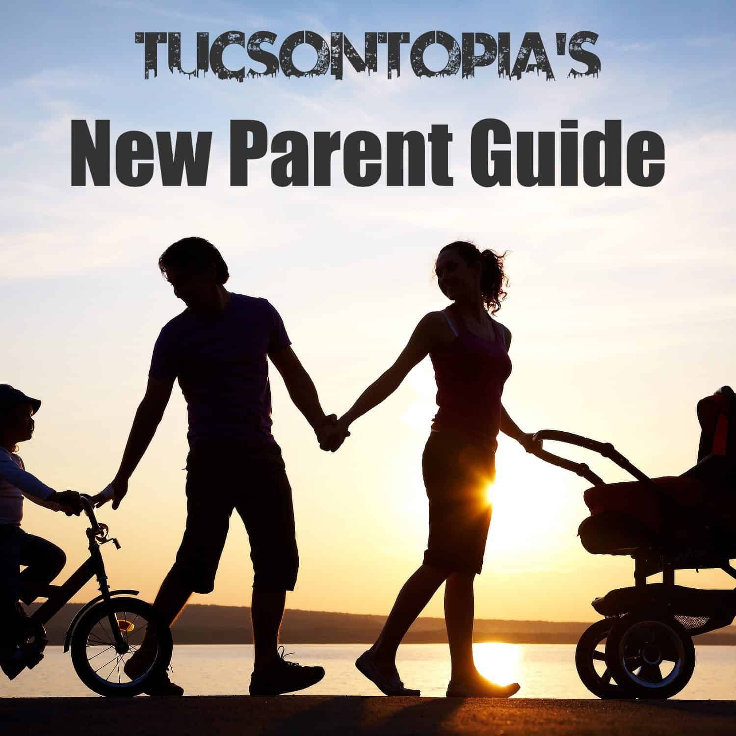 New Parent Guide Tucson