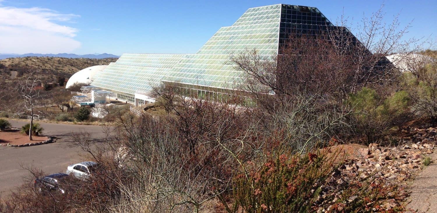 Biosphere 2 Tucson | Ultimate Guide to Biosphere 2