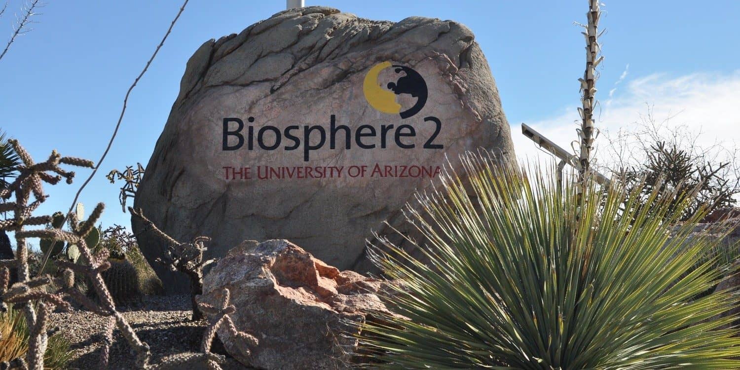 Biosphere 2 University of Arizona Tucson