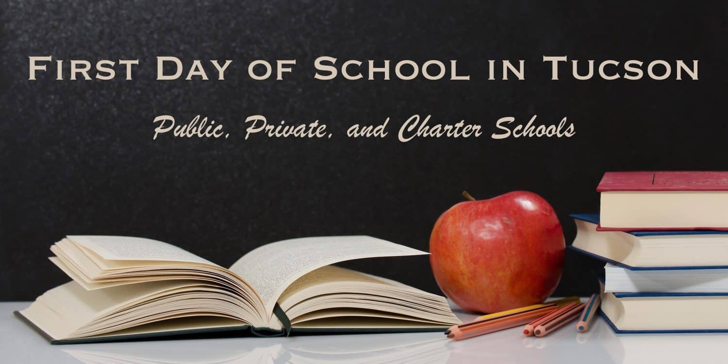 Tucson First Day of School | First Day of School by District - Tucson