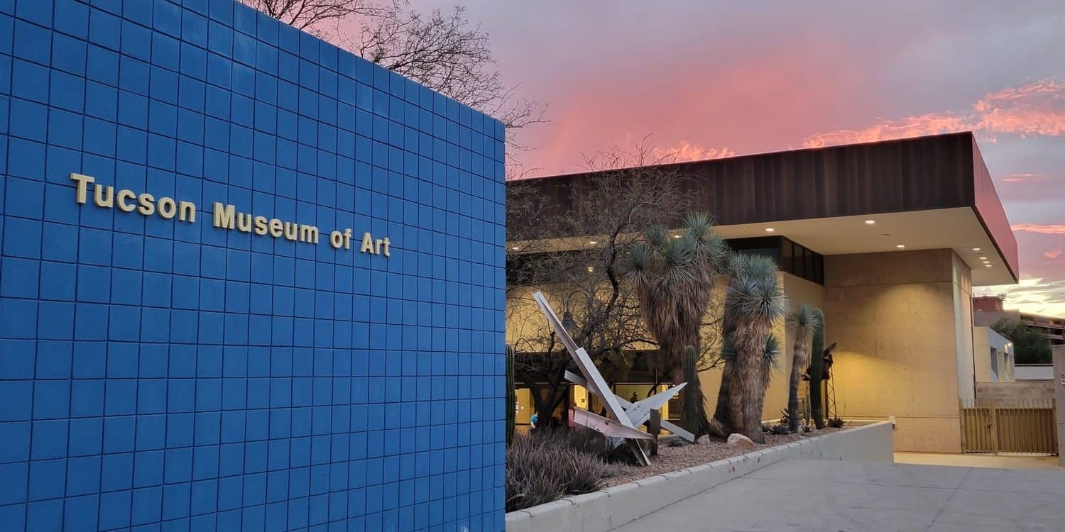 Tucson Museum of Art | Downtown Tucson - Things to Do, Places to Eat, Memories to Make