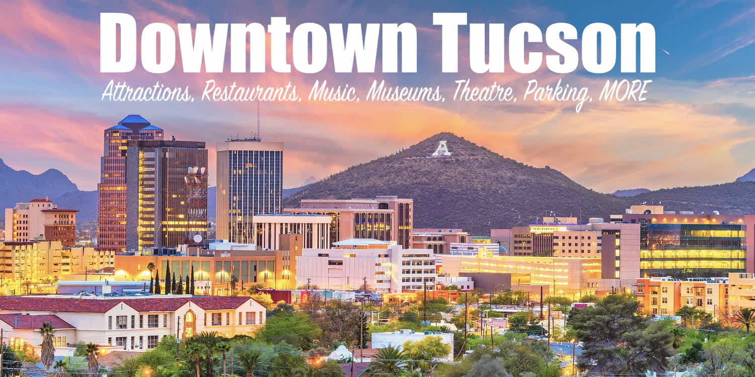 Downtown Tucson | Downtown Tucson - Things to Do, Places to Eat, Memories to Make